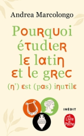 Pourquoi apprendre le latin et le grec  est  inutile