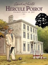 Hercule Poirot, tome 6 : Poirot joue le jeu (BD)