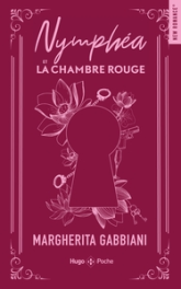 Nymphéa et la chambre rouge