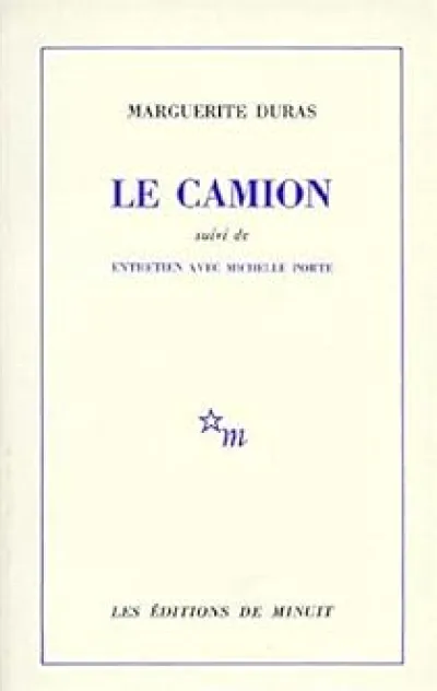 Le Camion - Entretien avec Michelle Porte