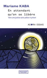 En attendant qu'on se libère