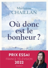 Où donc est le bonheur ?