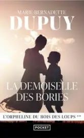 L'Orpheline du Bois des loups, tome 2 : La Demoiselle des Bories