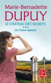 Le Château des secrets, tome 3 : Les Coeurs apaisés