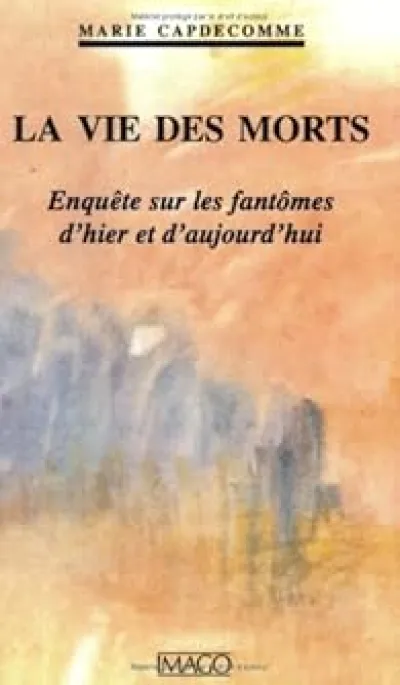 LA VIE DES MORTS