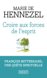 Croire aux forces de l'esprit