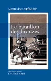 Le bataillon des bronzes : Un conte urbain