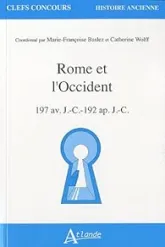 Rome et l'Occident, 197 av. J.-C.-192 ap. J.-C.