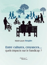 Entre cultures, croyances... quels impacts sur