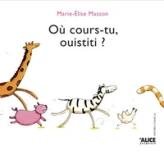 Où cours-tu, ouistiti ?