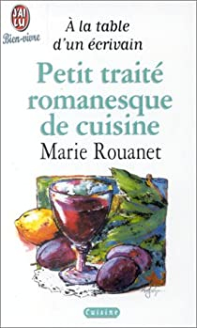Petit traité romanesque de cuisine