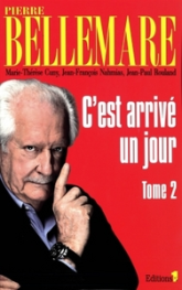 C'est arrivé un jour, tome 2