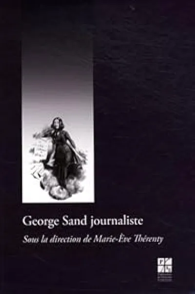 George Sand journaliste