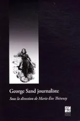 George Sand journaliste