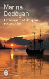 De tempête et d'espoir, tome 2 : Pondichéry