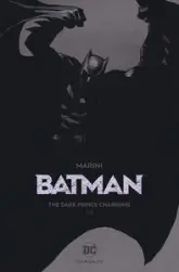 Batman, The Dark Prince Charming, tome 1/2