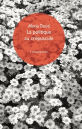 La Politique au crépuscule