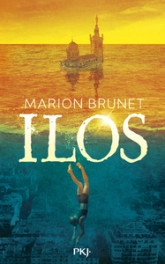 Ilos, tome 1