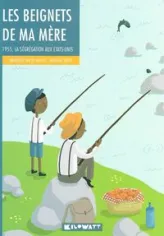 Les beignets de ma mère