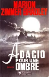 Adagio pour une ombre