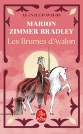 Les Dames du Lac, tome 2 : Les brumes d'Avalon