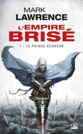 L'empire brisé, tome 1 : Le prince écorché