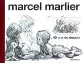 Marcel Marlier : 40 ans de dessins