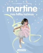 Martine - Mes belles histoires : Noël