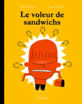 Le voleur de sandwich