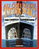 Au coeur du Titanic