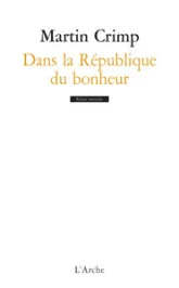 Dans la République du bonheur