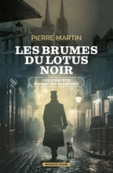 Les brumes du lotus noir: Une enquête d'Anselme Planchec