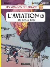 Les reportages de Lefranc, tome 2 : L'aviation 2/3