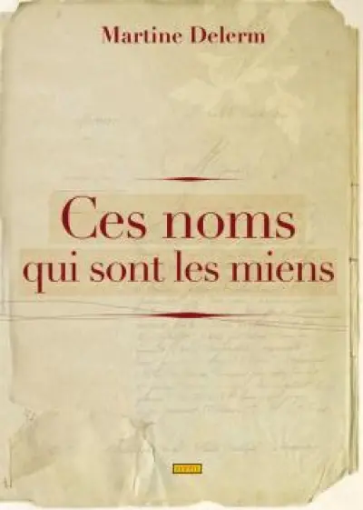 Ces noms qui sont les miens