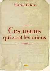 Ces noms qui sont les miens
