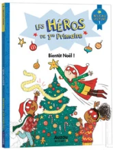 Les héros de 1ère primaire : Bientôt Noël