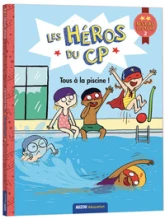 Les Héros du CP : Tous à la piscine !