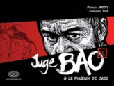 Juge Bao, Tome 1 : Juge Bao & le phoenix de jade