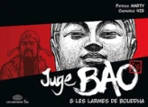 Juge Bao, tome 5 : Les larmes de Bouddha