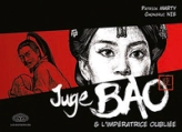 Juge Bao, tome 6 : L'Impératrice oubliée