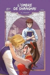 L'ombre de Shanghaï, tome 5 : L'évasion