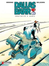 Dallas Barr, tome 1 : Immortalité à vendre