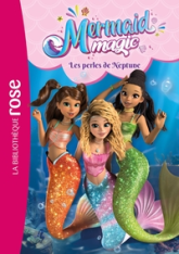Mermaid Magic : Les perles de Neptune