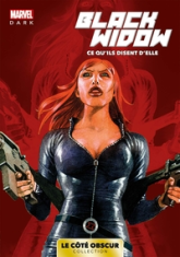 Marvel Dark: Le côté obscur T01 - Black Widow