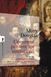 Comment pensent les institutions