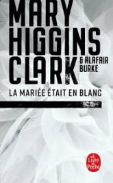 Laurie Moran, tome 2 : La mariée était en blanc