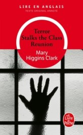 Terror stalks the class reunion - Lexique anglais-français