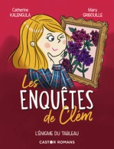 Les enquêtes de Clem, tome 3 : L'énigme du tableau