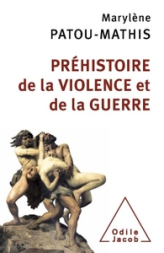 Préhistoire de la violence et de la guerre