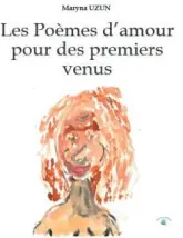 Les poèmes d'amour pour des premiers venus